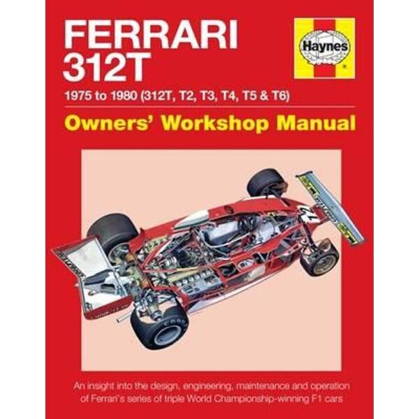 Ferrari 312T Owners' Workshop Manual