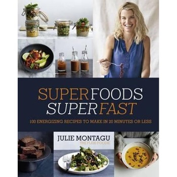 Superfoods Superfast Superfoods Superfast
