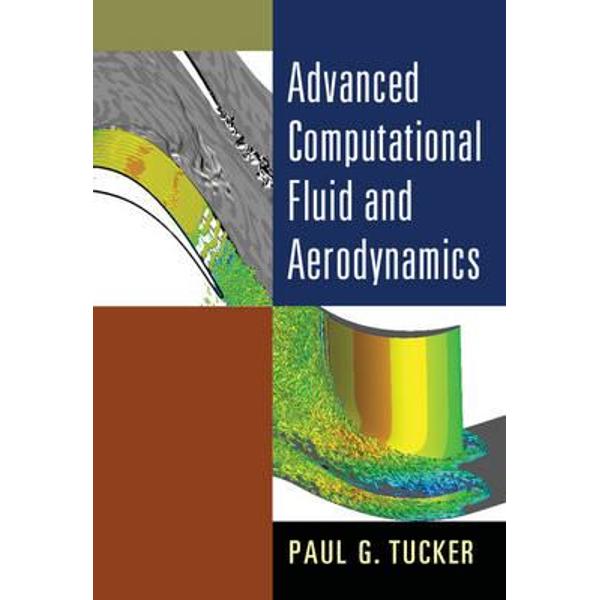 Advanced Computational Fluid and Aerodynamics