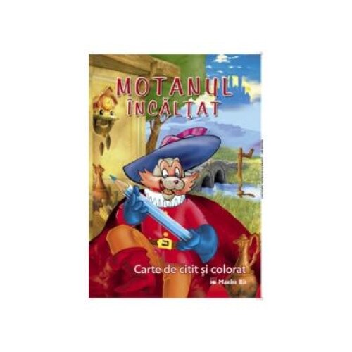 Motanul Incaltat (carte de citit si colorat) (format A4)