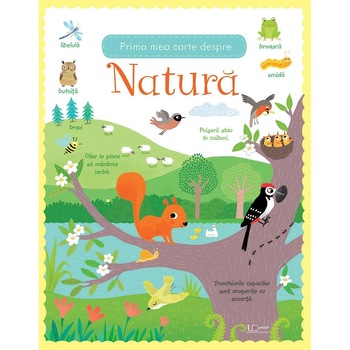 Prima mea carte despre natura (Usborne), Usborne Books Prima mea carte despre natura (Usborne), Usborne Books