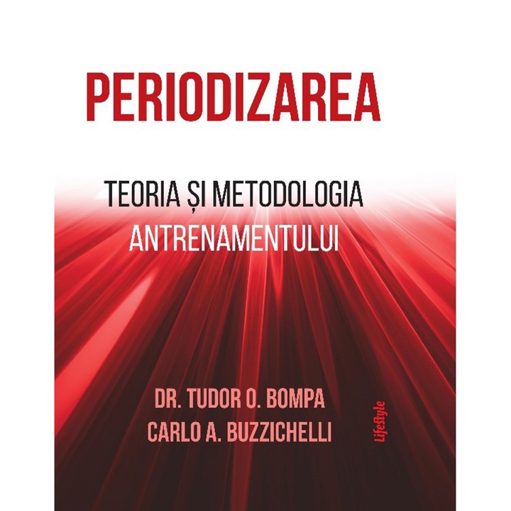 Periodizarea, Dr. Tudor O. Bompa, Carlo A. Buzzichelli