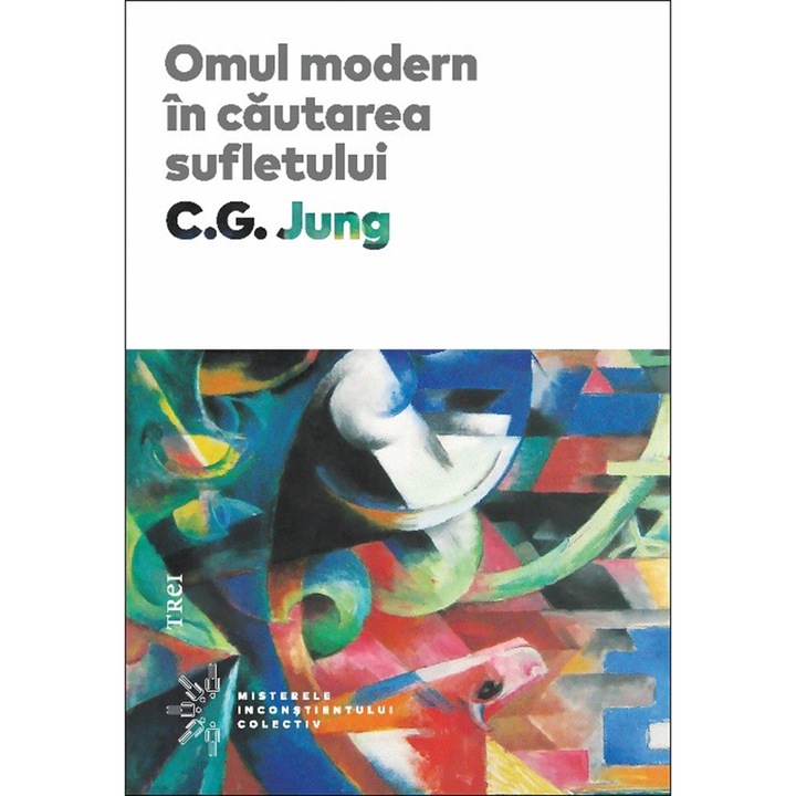 Omul modern in cautarea sufletului, C.G. Jung