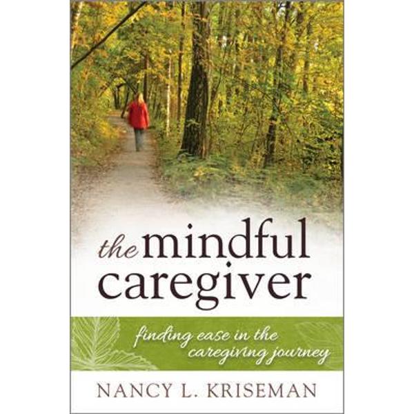 Mindful Caregiver