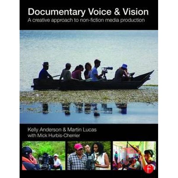 Documentary Voice & Vision