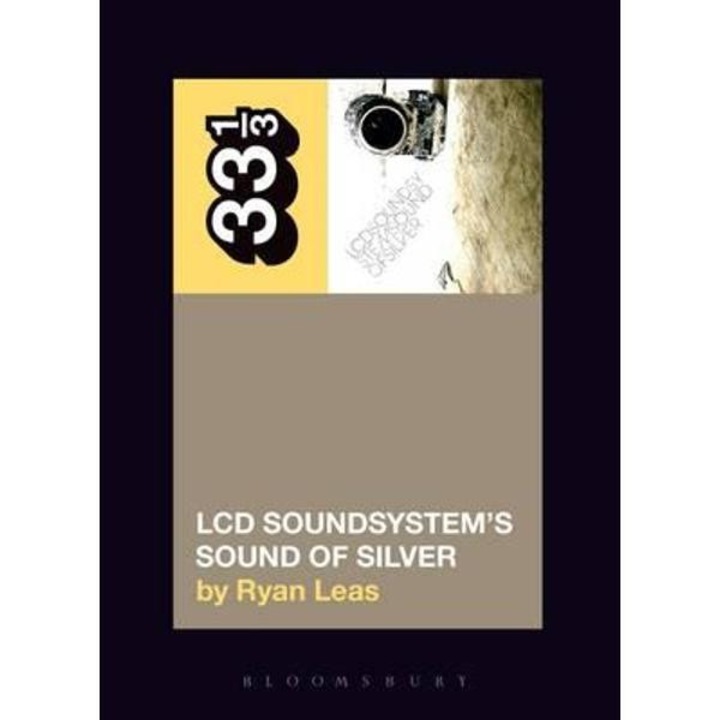 LCD Soundsystem's Sound of Silver