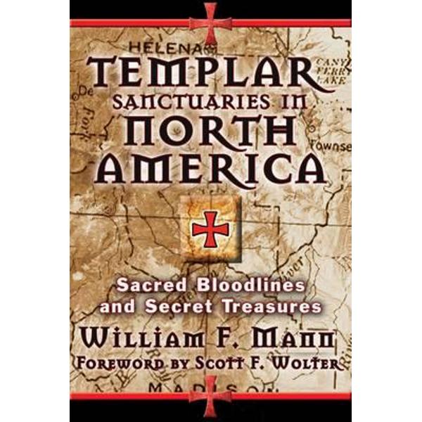 Templar Sanctuaries in North America