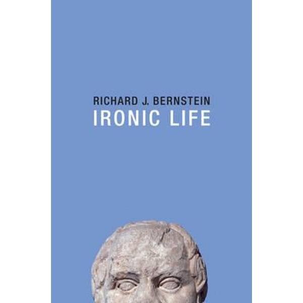 Ironic Life