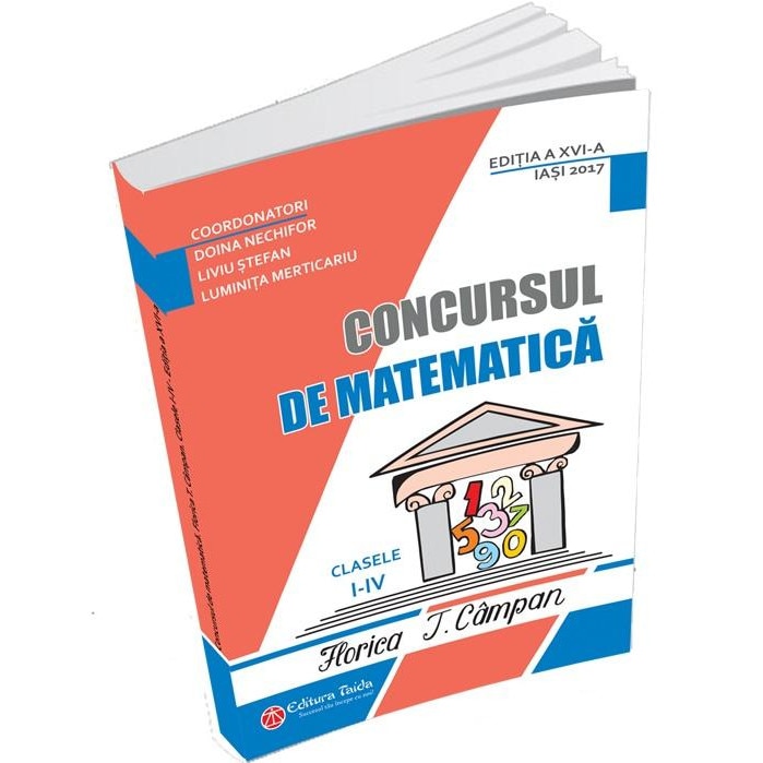 Concursul de matematica Florica T. Campan clasele I - IV - Editia a XVI-a, Doina Nechifor