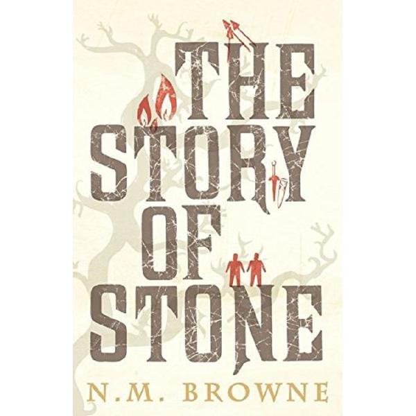 The Story of Stone - N. M. Browne