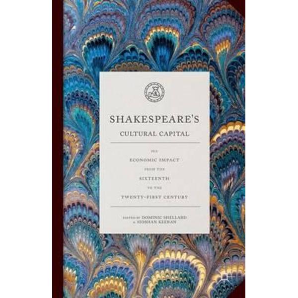 Shakespeare's Cultural Capital