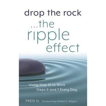 Drop the Rock... the Ripple Effect Drop the Rock... the Ripple Effect