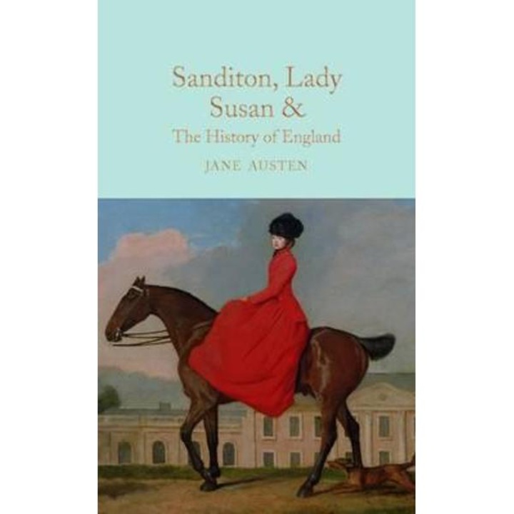 Sanditon, Lady Susan, & the History of England