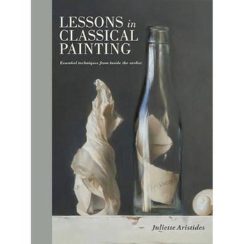 Lessons in Classical Painting Lessons in Classical Painting