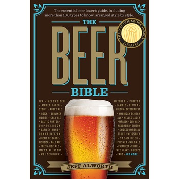 The Beer Bible - Jeff Alworth The Beer Bible - Jeff Alworth