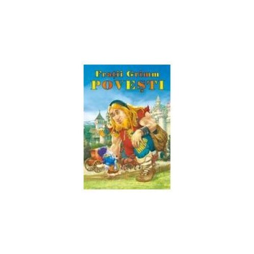 Povesti, Fratii Grimm