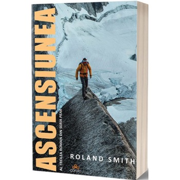 Ascensiunea, Roland Smith Ascensiunea, Roland Smith