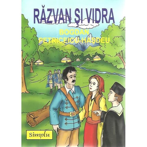 Razvan si Vidra, Bogdan Petriceicu Hasdeu, Simplu