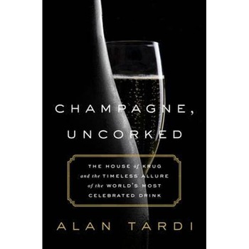 Champagne, Uncorked Champagne, Uncorked