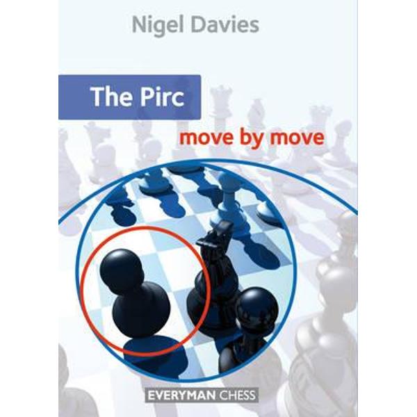 Pirc: Move by Move
