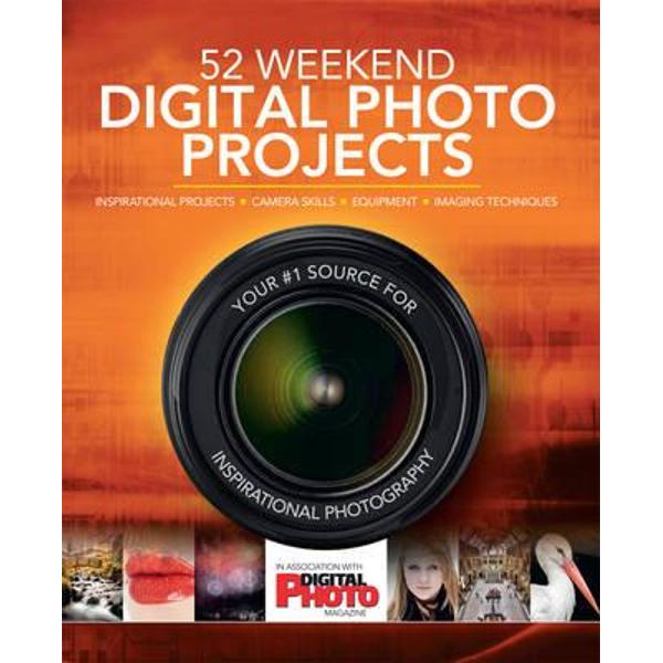 52 Weekend Digital Photo Projects
