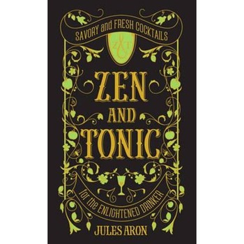 Zen and Tonic Zen and Tonic
