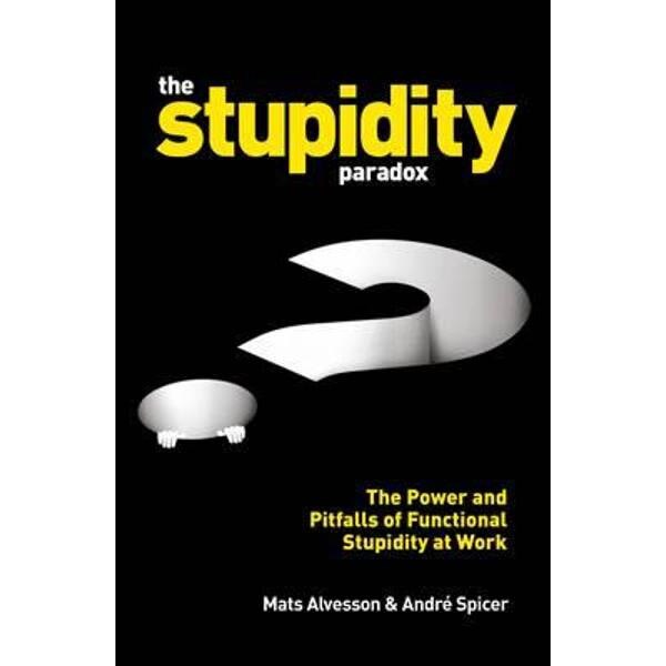Stupidity Paradox