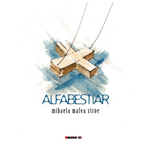 Alfabestiar - Mihaela Malea Stroe