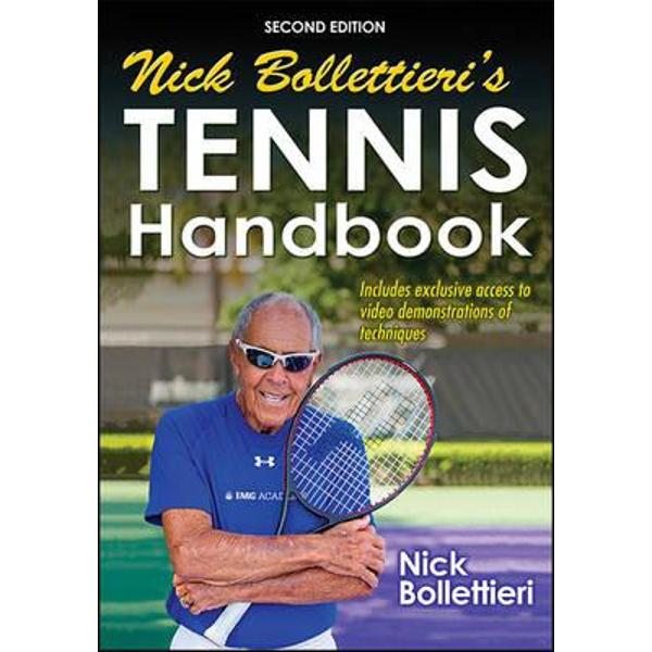 Nick Bollettieri's Tennis Handbook-2nd Edition