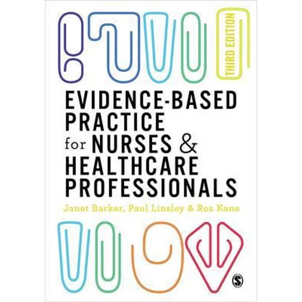 Evidence-Based Practice for Nurses and Healthcare Profession