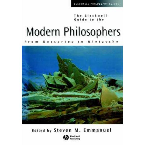 Blackwell Guide to the Modern Philosophers