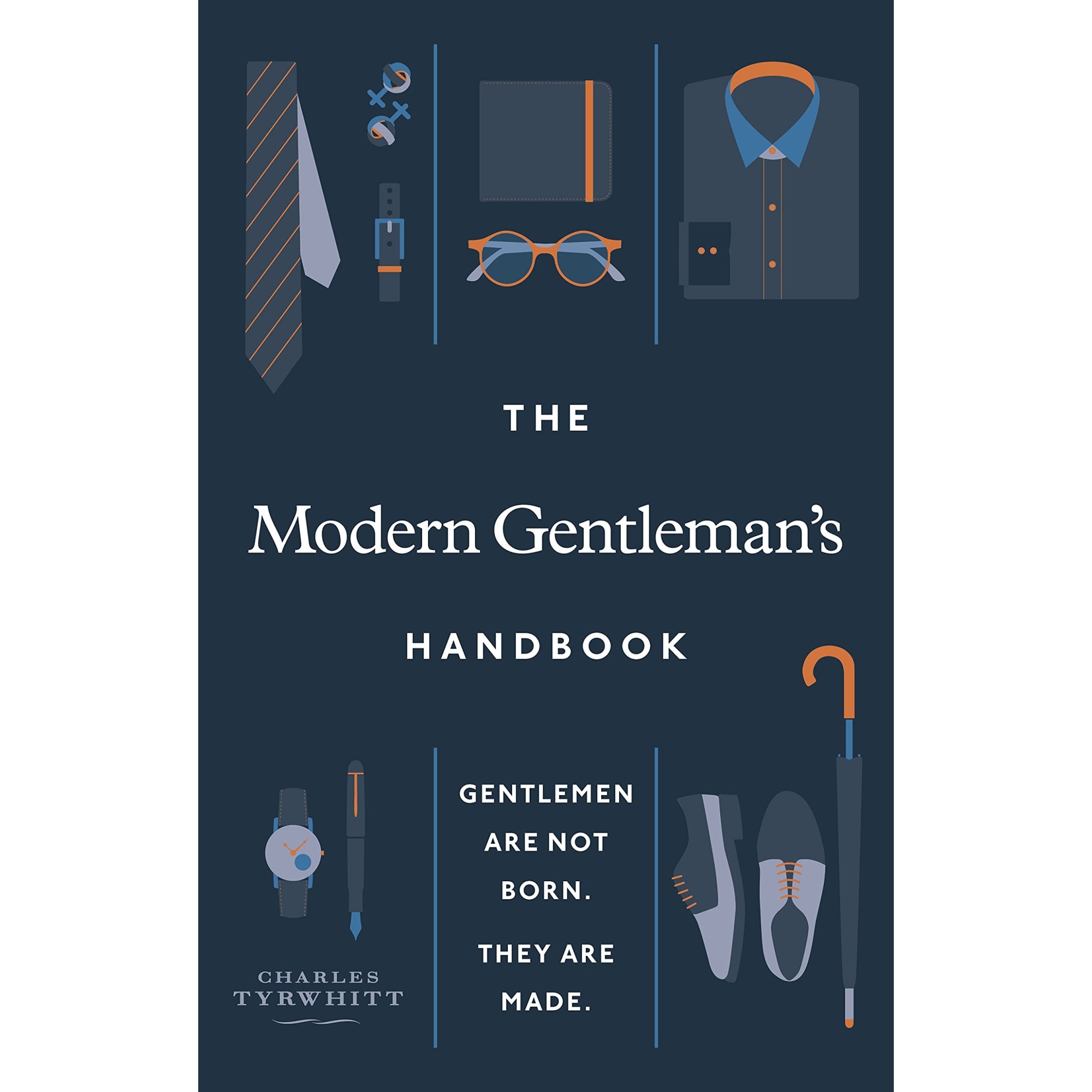 The Modern Gentleman’s Handbook - Charles Tyrwhitt