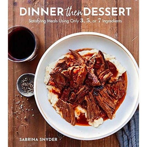 Dinner,Then Dessert - Sabrina Snyder