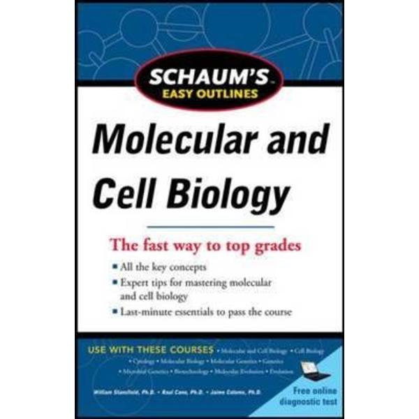 Schaum's Easy Outline Molecular and Cell Biology
