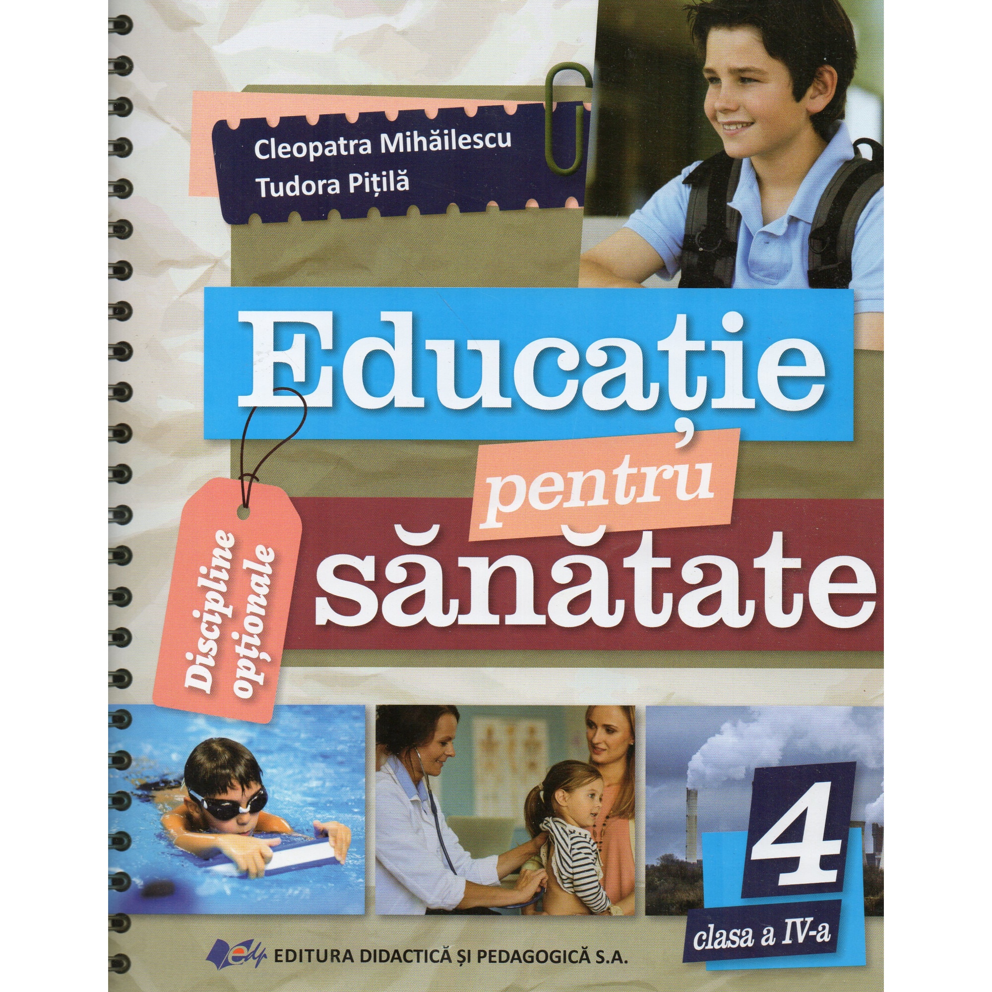 Edicatie pentru sanatate clasa a IV-a, Cleopatra Mihailescu