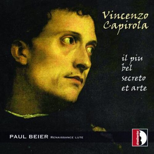 Capirola Vincenzo, Vincenzo Capirola 'Il Piu Bel Secreto Et Arte'Capirola Lute Book, (CD)