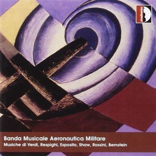 Verdi Giuseppe, Banda Musicale Dell'Aeronautica Militare, (Cd)