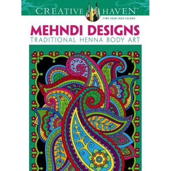 Creative Haven Mehndi Designs Coloring Book eMAG.ro