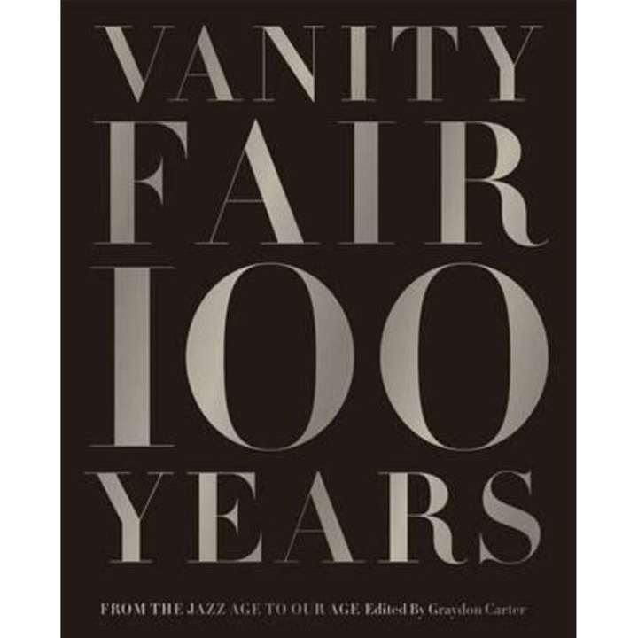 Vanity Fair 100 Years