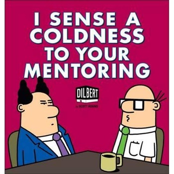 I Sense Coldness in Your Mentoring I Sense Coldness in Your Mentoring