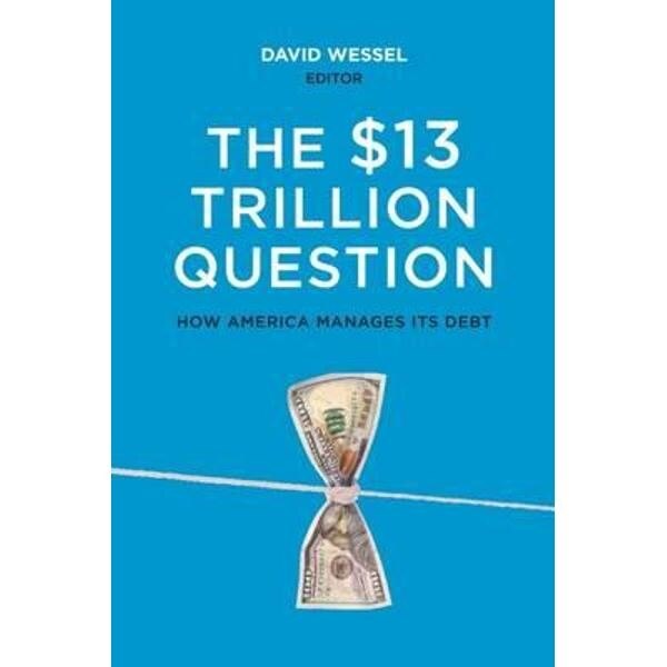 $13 Trillion Question