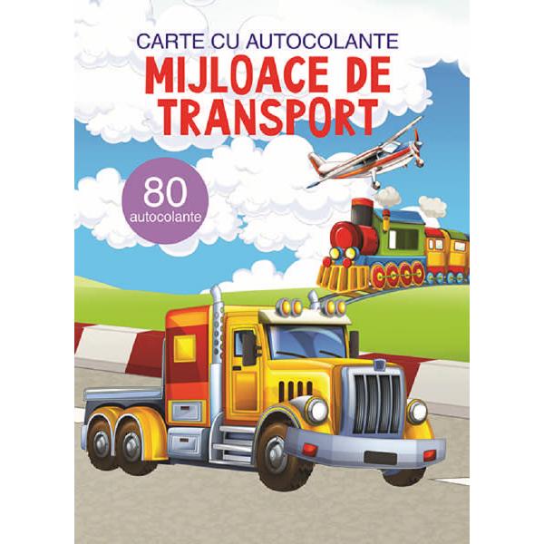 Mijloace de transport. Carte cu autocolante
