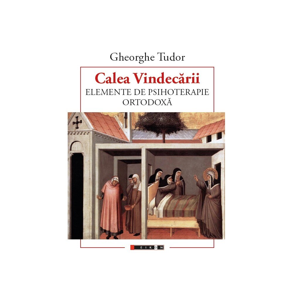 Calea vindecarii - Gheorghe Tudor