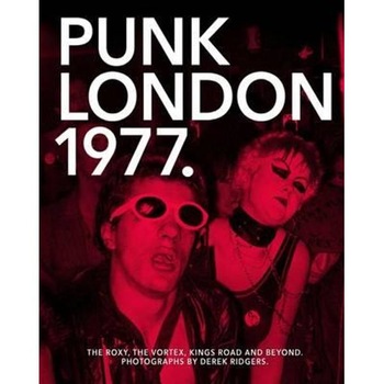 Punk London 1977 Punk London 1977