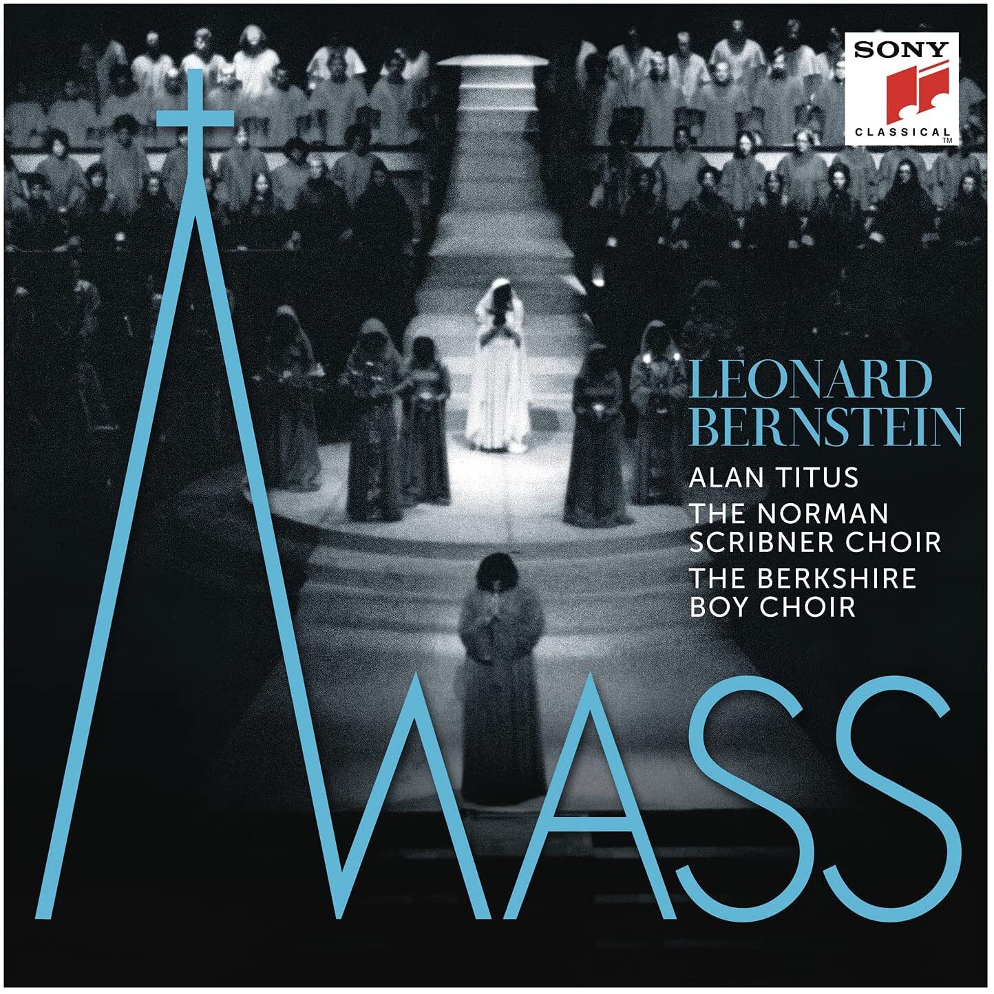 Leonard BernsteinAlan TitusThe Norman Scribner ChoirThe Berkshire Boy Choir - Mass - CD