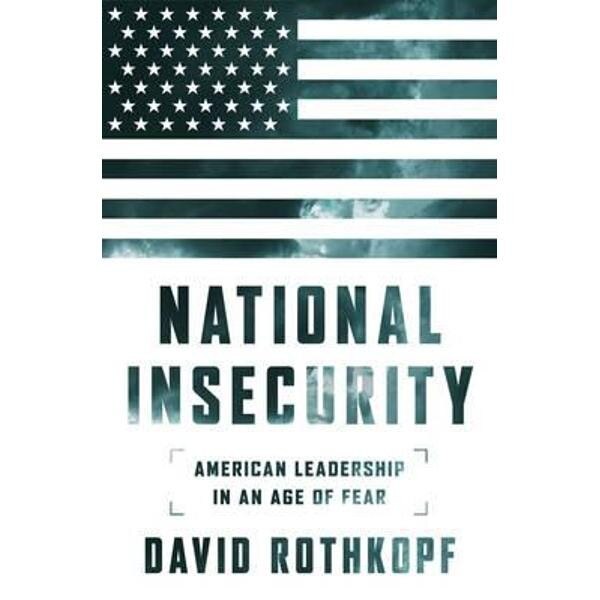 National Insecurity