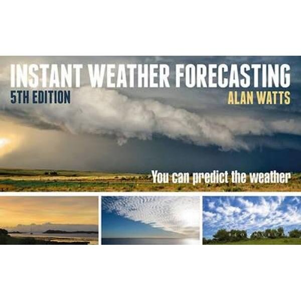 Instant Weather Forecasting