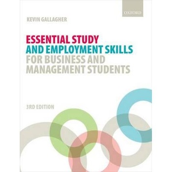 Essential Study and Employment Skills for Business and Manag Essential Study and Employment Skills for Business and Manag