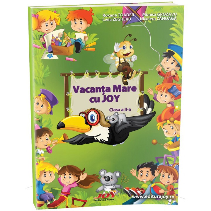 Vacanta mare cu joy clasa a II-a, Roxana Toader, Monica Grozavu, Livia Zegheru, Nicoleta Zanoaga