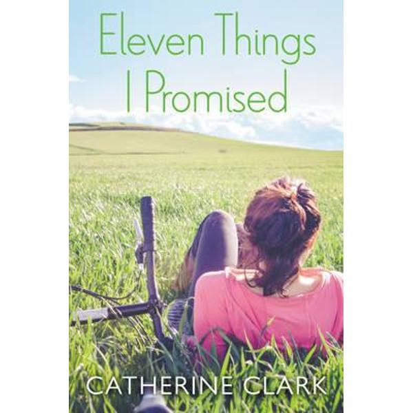 Eleven Things I Promised